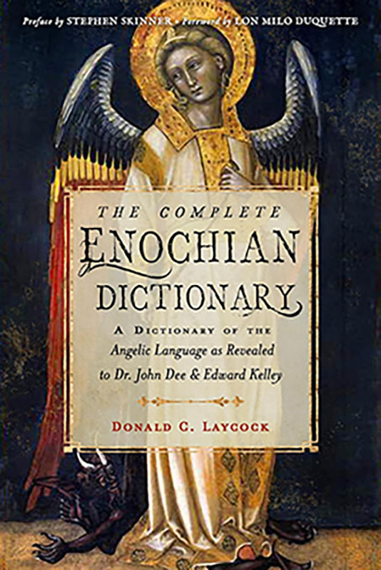 (image for) Complete Enochian Dictionary by Donald Laycock