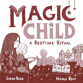 (image for) Magic Child, Bedtime Ritual (hc) by Beck & Revy