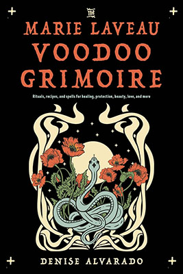 (image for) Marie Laveau Voodoo Grimoire by Denise Alvarado